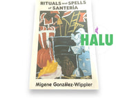 Rituals and Spells of Santeria/ Lucumi Religion Book/ Santeria Book