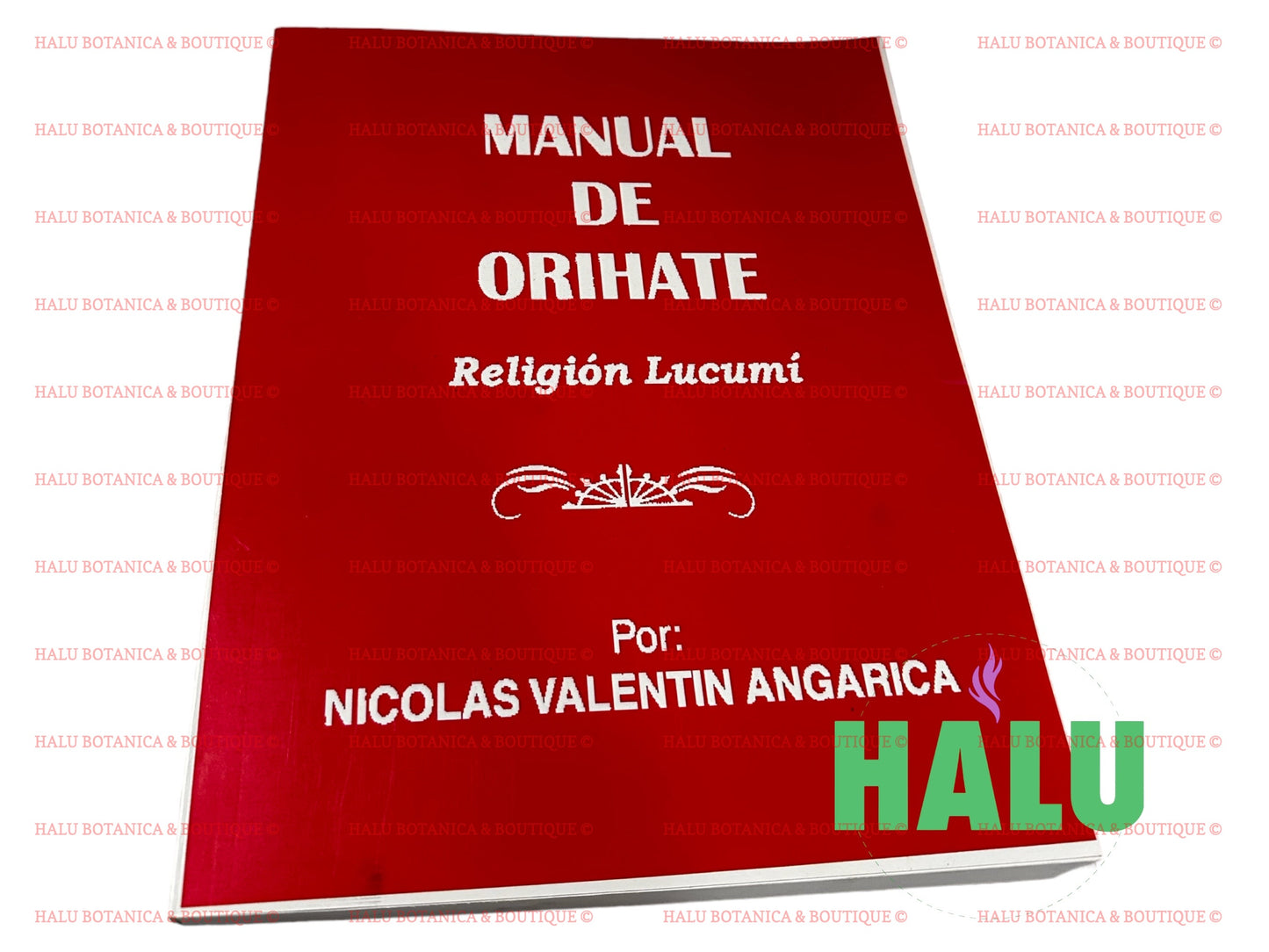 Manual de Orihate/ Religion Lucumi Book