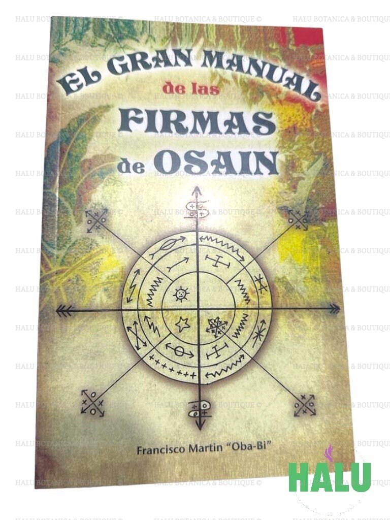 Libro El gran manual de las firmas de Ozain/ Ozain Religion Book/ Libro Religion Lucumi/ Santeria